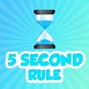 Icon 5 Second Rules
