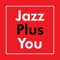 JazzPlusYou play-along of Jazz Music Standards