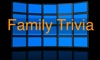 Family Trivia Night