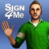 Sign 4 Me Classic - Vcom3D