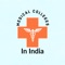 Easily search for any  Medical colleges in India by name or state