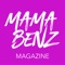 Mama Benz Magazine is an modern magazine focused on the promotion and empowerement of women, African and afro-descendant women