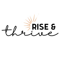 Rise & Thrive