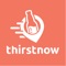 Thirstnow is the easiest way to order a drink or food using GPS