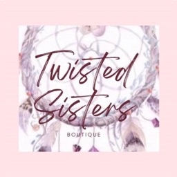 Shop Twisted Sisters