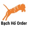 Bach Ho Order