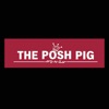 The Posh Pig