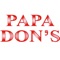 Order your favourite food from Papa Don's with just a tap