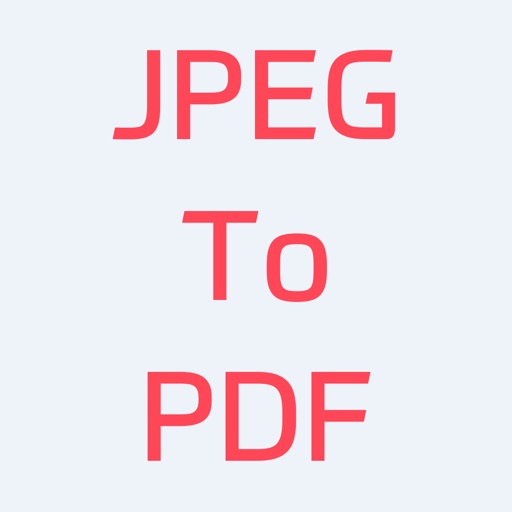 JPEG / PNG to PDF Converter iOS App