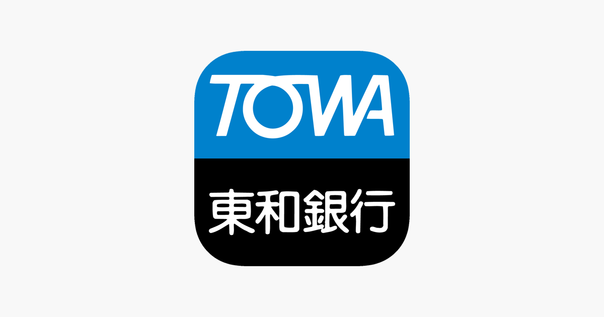東和銀行アプリ をapp Storeで