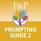 The Fountas & Pinnell Prompting Guide 2, for Comprehension: Thinking, Talking, and Writing contains precise language to use when teaching, prompting for, and reinforcing effective strategic actions in reading and writing