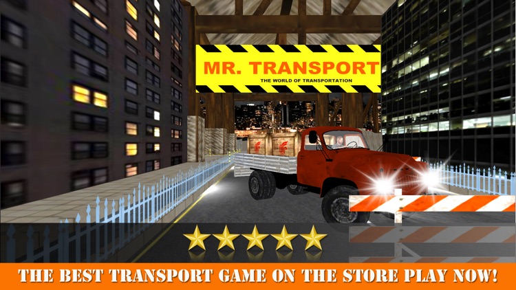 Mr. Transporter Night Delivery