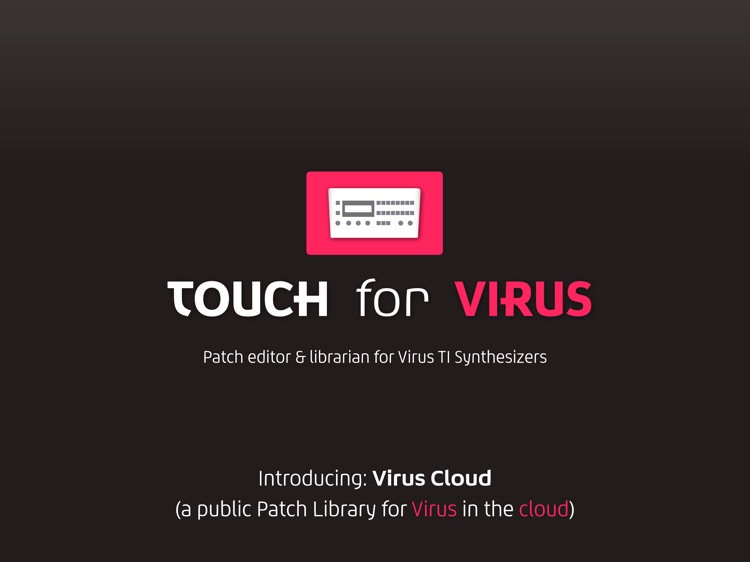 Touch for Virus