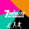 Save time and make every morning count with 7 Minute Olympian designed workouts that push you to your limits to get you maximum results in minimum time