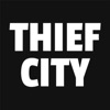 Thief City.