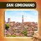 SAN GIMIGNANO TRAVEL GUIDE with attractions, museums, restaurants, bars, hotels, theaters and shops with, pictures, rich travel info, prices and opening hours