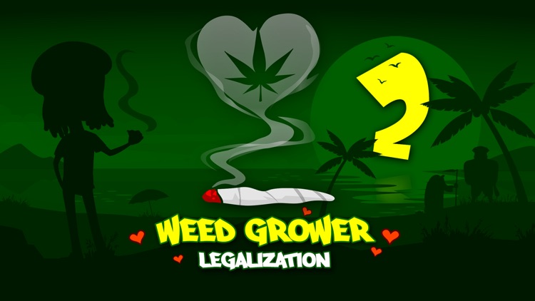 Weed Grower 2 : Legalization