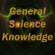 General Science Knowledge Test