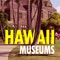 Explore Hawaii's living museums and learn about the rich culture and history of the islands