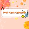 Fruit Card Collection