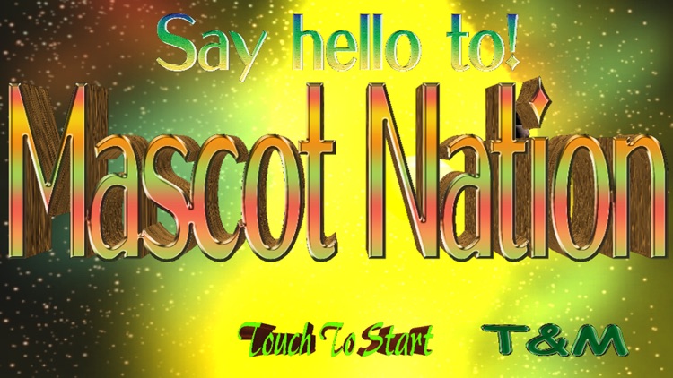 Say hello to Mascot nation!