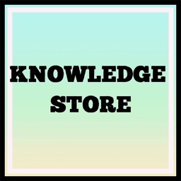 Knowledge Store!!!