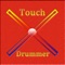 Touch Drummer is a drum-set with a twist