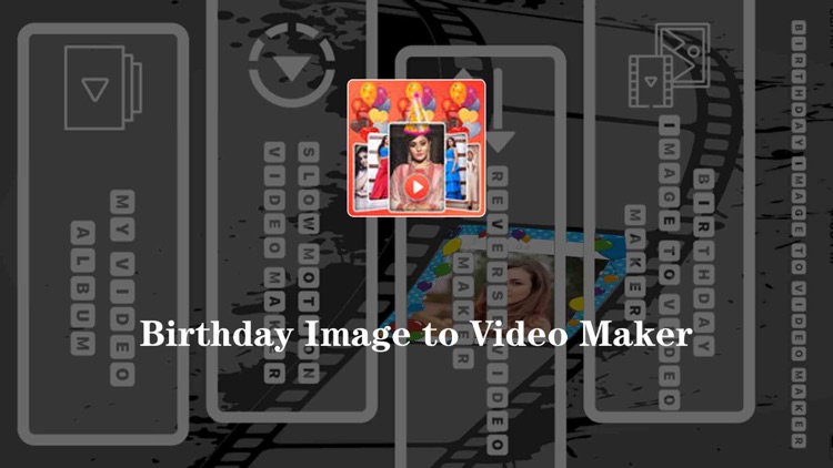 Birthday Image to Video Maker