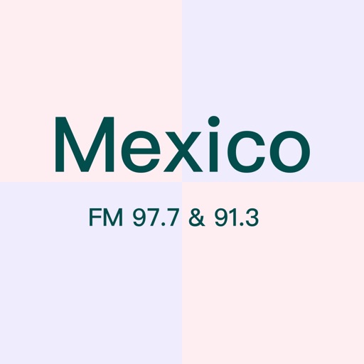 Mexico FM 97.7 & 91.3