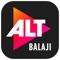 ALTBalaji is India’s leading subscription-based Video-on-Demand platform that offers original web series written by acclaimed writers, starring popular celebrities & directed by award-winning directors