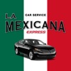 La Mexicana Express