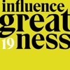 Influence Greatness