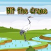 Hit the Crane