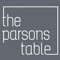 The Parsons Table offer a delightful French influenced British menu - seasonal, bold and delicious