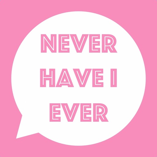 Never have i ever