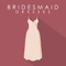 Bridesmaid Dresses app by Bill Levkoff Inc is a convenient tool that helps to browser large collection of bridesmaid dresses