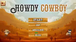 Game screenshot Howdy Cowboy apk