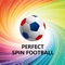 Perfect Spin Football: