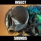 Insect Sounds and Effects provides you insect sounds and insect sound effects at your fingertips