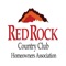 The Red Rock Country Club HOA app is designed to allow residents an expedited path for greater communication with the Red Rock Country Club Homeowners Association