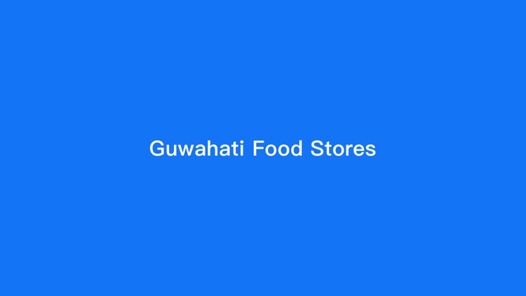 Guwahati Food Stores