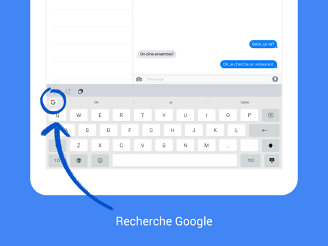 Gboard, le clavier Google Gboard, le clavier Google