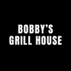 Bobby's Grill House.