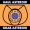 Grab Asteroid - Haul Asteroid