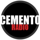 CEMENTO Radio