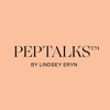 PEPTALKS™ by Lindsey Eryn - LINDSEY CLARK