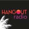 Free and streaming 24/7 with actual humans, Hangout Radio is a Southern Coastal musical gumbo with a focus on positive, alternative ways of wellness and living