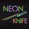 Icon Neon Knife