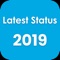 Are you looking for "Latest status" app for share with friends