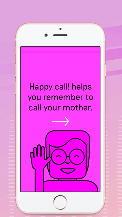 Happy call